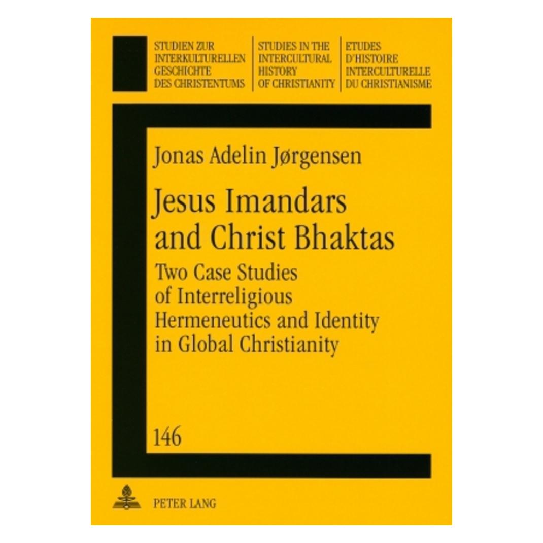 Peter Lang Jesus Imandars and Christ Bhaktas (Englisch, Jonas Adelin Jørgensen) (56030917)