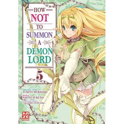 How NOT to Summon a Demon Lord – Band 5, Taschenbuch von Naoto Fukuda, Kazé, 978-2-88951-234-8