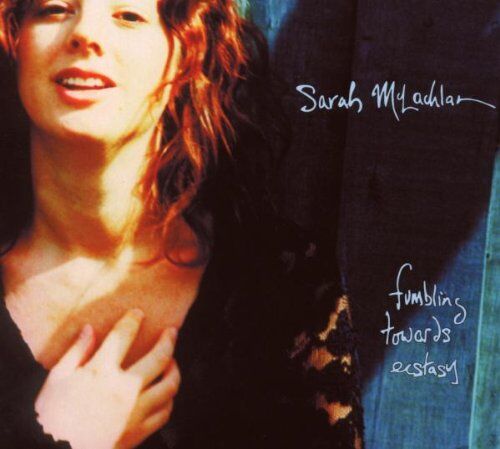 Sarah McLachlan - Fumbling Towards Ecstasy (Legacy Edition) - Preis vom 30.09.2026 22:30:23 h