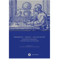 Immersion - Design - Art: Revisited, Fachbücher von Norbert M. Schmitz, Patrick Rupert-Kruse, Lars Grabbe