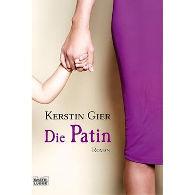 Die Patin, Taschenbuch von Kerstin Gier, Lübbe