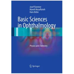 Basic Sciences in Ophthalmology, Fachbücher von Maneli Mozaffarieh, Hans Bebie, Josef Flammer