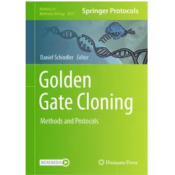 Golden Gate Cloning, Fachbücher von Daniel Schindler