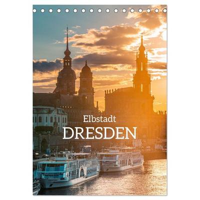 Elbstadt Dresden (Tischkalender 2026 DIN A5 hoch), CALVENDO Monatskalender