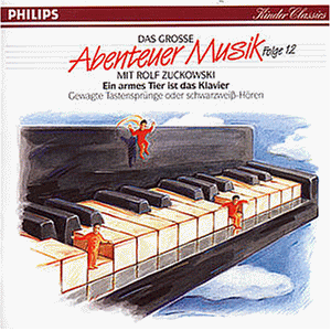 Rolf Zuckowski - Das grosse Abenteuer Musik Vol. 12 - Ein armes Tier ist das Klavier - Preis vom 08.10.2026 07:26:42 h