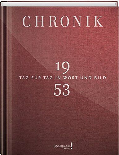 Gütersloh 1Buch GmbH - Jubiläumschronik 1953: Tag für Tag in Wort und Bild - Preis vom 04.10.2026 03:51:26 h