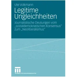Legitime Ungleichheiten, Fachbücher von Ute Volkmann