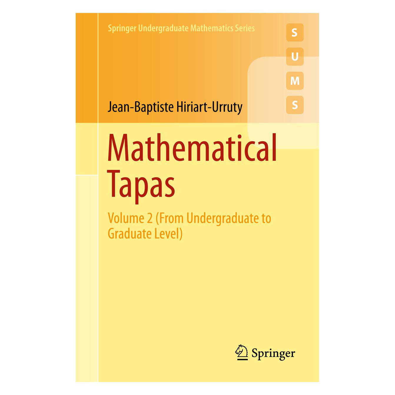 Springer Mathematical Tapas (Englisch, Softcover, Jean-Baptiste Hiriart-Urruty) (55940975)