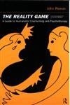 John Rowan - The Reality Game: A Guide to Humanistic Counselling and Psychotherapy - Preis vom 11.10.2026 03:10:56 h