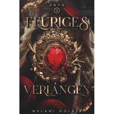 Enya - Feuriges Verlangen, Taschenbuch von Melani Golbek, Tolino media, 978-3-7592-2378-4