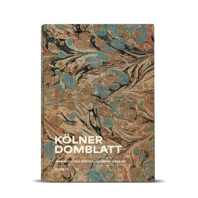 Kölner Domblatt 2025, Taschenbuch von , Kölner Domverlag