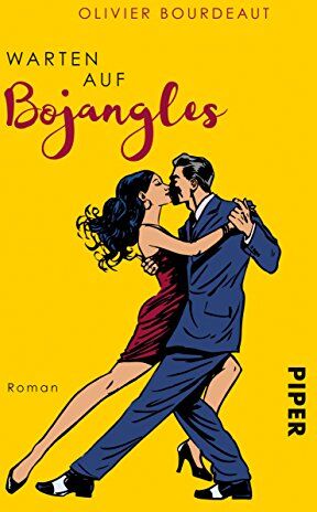 Olivier Bourdeaut - Warten auf Bojangles: Roman - Preis vom 09.10.2026 07:28:09 h