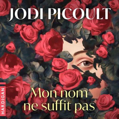 Mon nom ne suffit pas - Jodi Picoult, Audio, 9782374347639