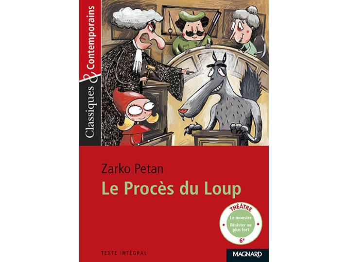Le Procès du loup - Classiques et Contemporains (Broché)