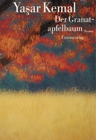 Yasar Kemal - Der Granatapfelbaum - Preis vom 09.10.2026 07:28:09 h