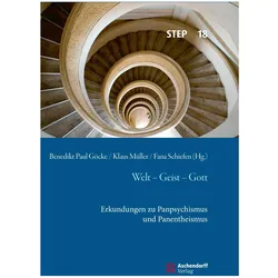 Welt - Geist - Gott, Fachbücher von Fana Schiefen, Klaus Müller, Benedikt Paul Göcke