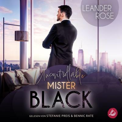 Uncontrollable Mister Black - Leander Rose, Audio, 4099995346442