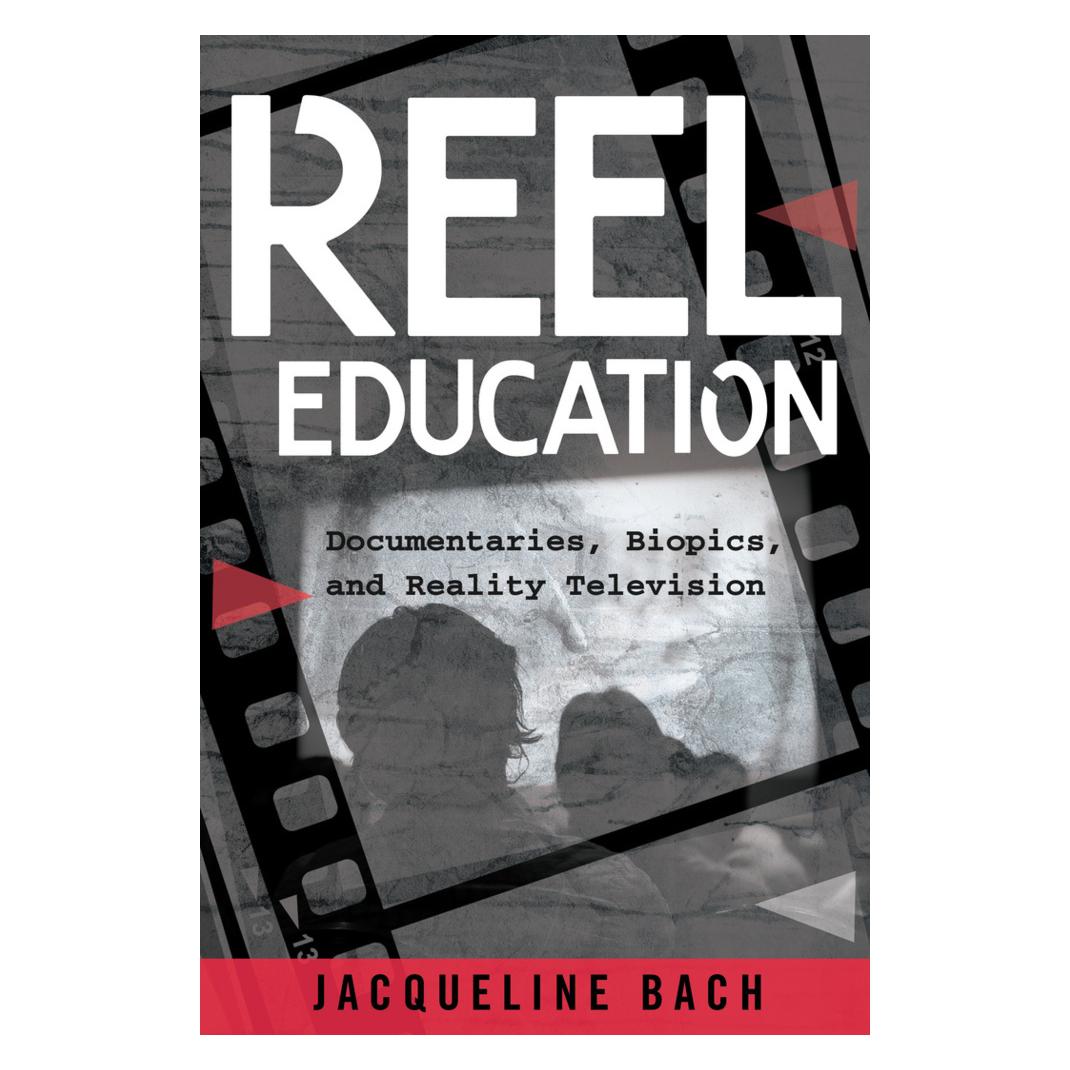 Peter Lang Reel Education (Englisch, Softcover, Jacqueline Bach) (56021157)
