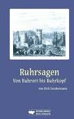 Dirk Sondermann - Ruhrsagen: Von Ruhrort bis Ruhrkopf - Preis vom 12.10.2026 11:37:12 h