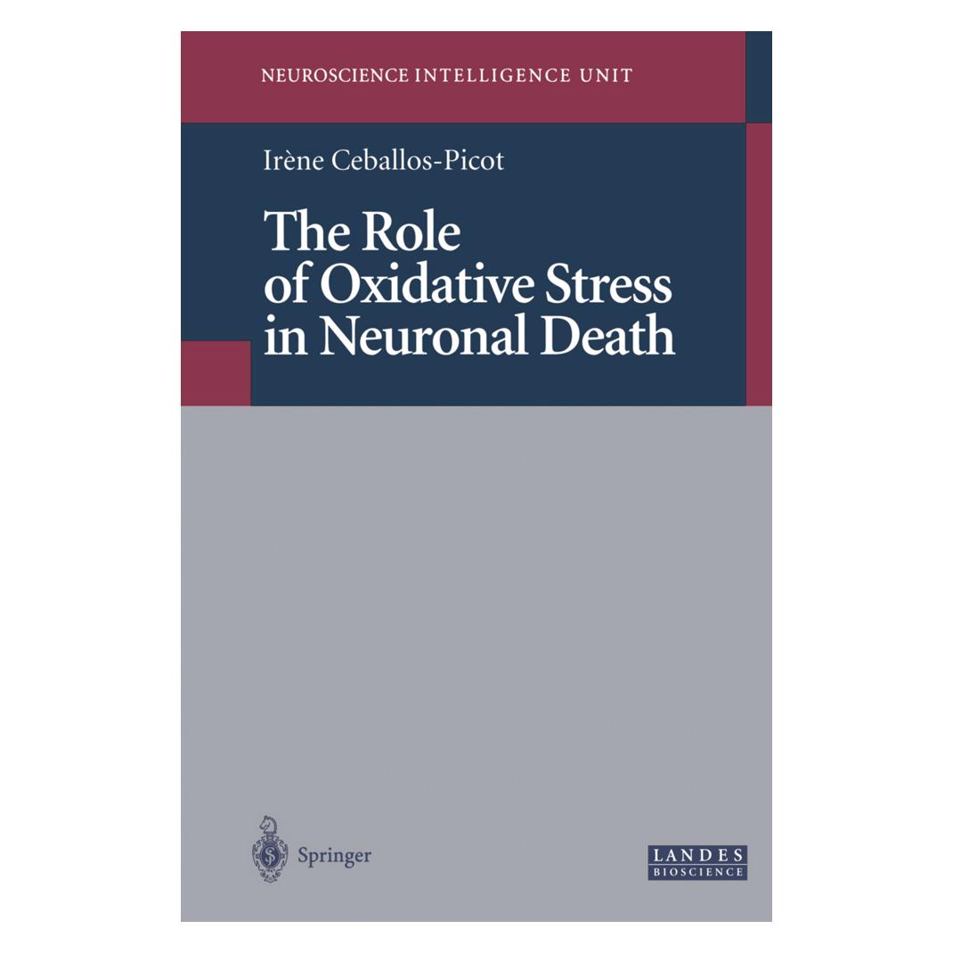 Springer The Role of Oxidative Stress in Neuronal Death (Englisch, Softcover, Irene Ceballos-Picot) (55532287)