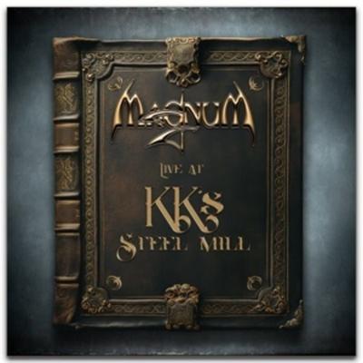 Live At KKs Steel Mill - Magnum, Vinyl