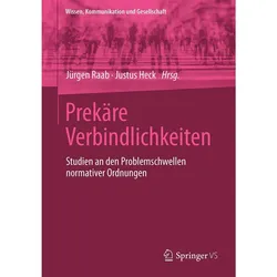 Prekäre Verbindlichkeiten, Fachbücher von Justus Heck, Jürgen Raab