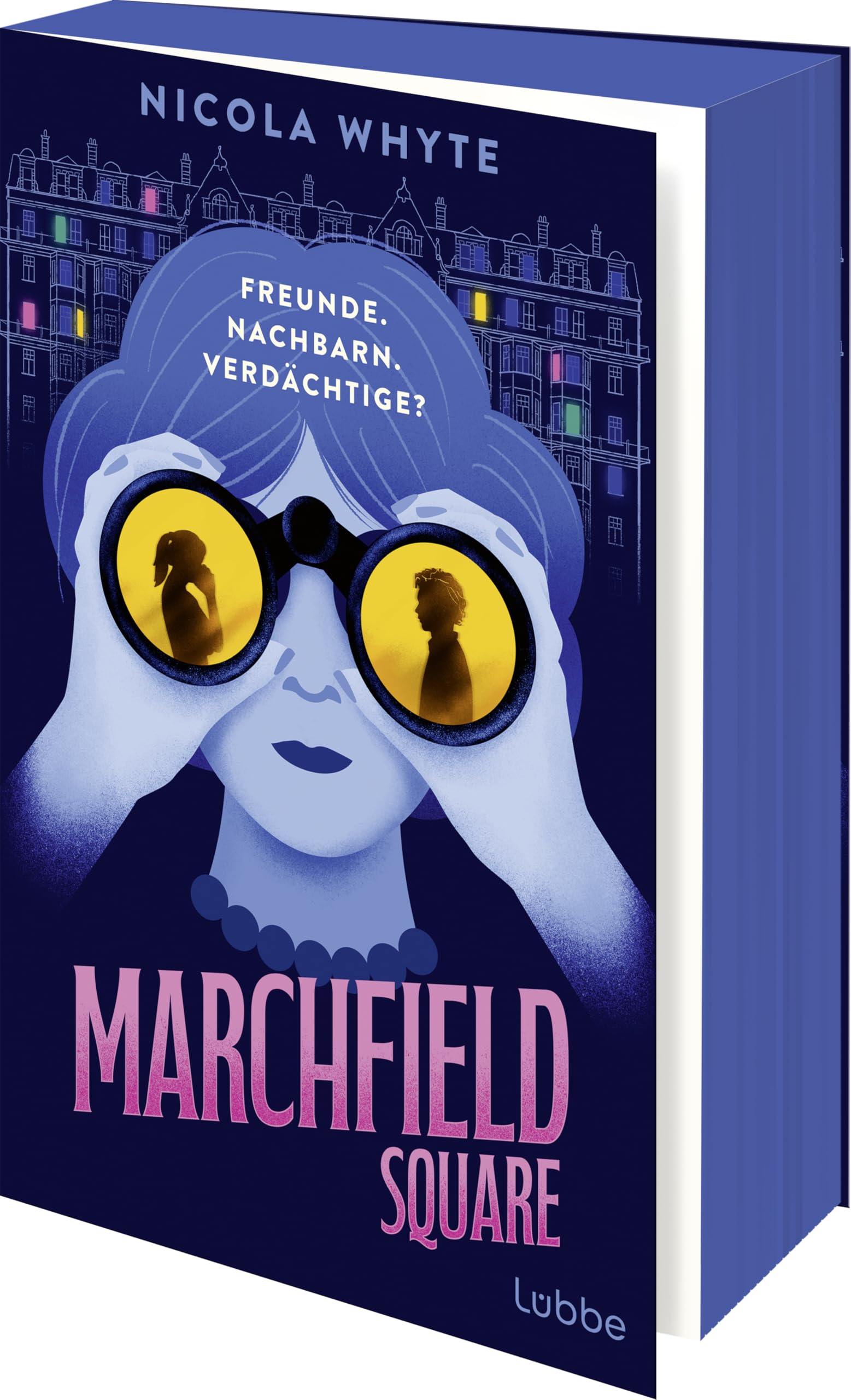 Nicola Whyte - Marchfield Square: Freunde. Nachbarn. Verdächtige? Originell, humorvoll und spannend: für alle Fans von Richard Osman und Only Murders in the Building - Preis vom 09.10.2026 07:28:09 h