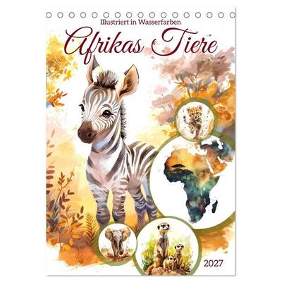 Afrikas Tiere - Illustriert in Wasserfarben (Tischkalender 2027 DIN A5 hoch), CALVENDO Monatskalender