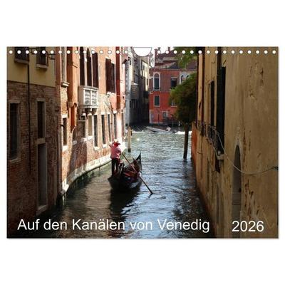 Auf den Kanälen von Venedig (Wandkalender 2026 DIN A4 quer), CALVENDO Monatskalender