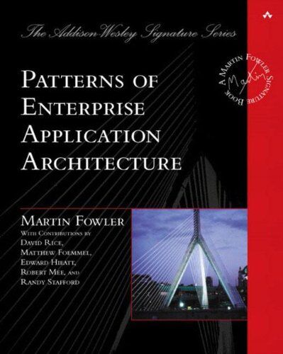 Martin Fowler - Patterns of Enterprise Application Architecture - Preis vom 06.10.2026 07:26:00 h