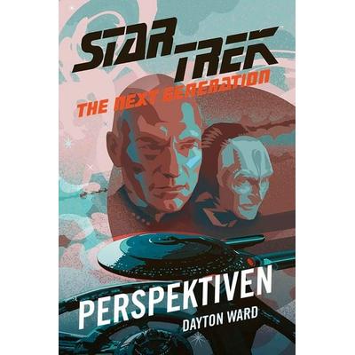 Star Trek – The Next Generation, Taschenbuch von Dayton Ward, Cross Cult Entertainment, 978-3-9866666-9-9