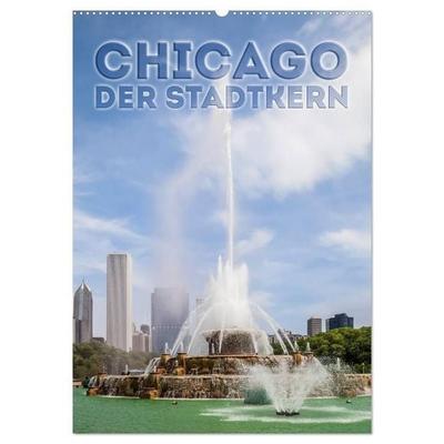 CHICAGO Der Stadtkern (Wandkalender 2027 DIN A2 hoch), CALVENDO Monatskalender