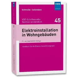 Elektroinstallation in Wohngebäuden, Fachbücher von Herbert Schmolke, Karsten Callondann