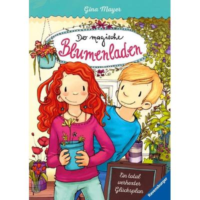 Ein total verhexter Glücksplan / Der magische Blumenladen Band 2, Gebundene Ausgabe von Gina Mayer, Ravensburger Verlag GmbH, 978-3-473-40406-3