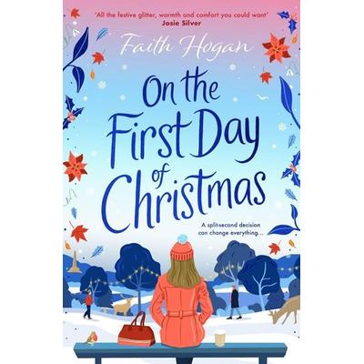 On the First Day of Christmas, Taschenbuch von Faith Hogan, Head of Zeus, 978-1-80328-777-5