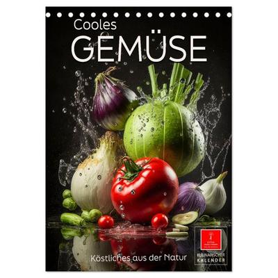 Cooles Gemüse (Tischkalender 2026 DIN A5 hoch), CALVENDO Monatskalender