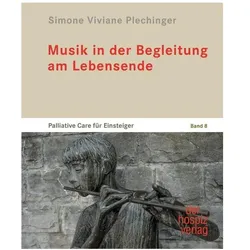 Musik in der Begleitung am Lebensende, Fachbücher von Simone Viviane Plechinger