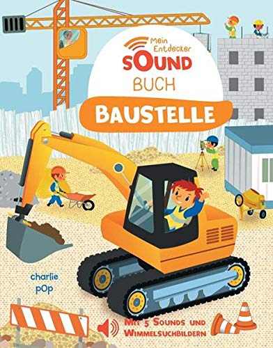 Mein Entdecker-Soundbuch - Baustelle - Preis vom 08.10.2026 07:26:42 h