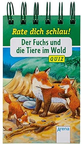 Friederun Reichenstetter - Der Fuchs und die Tiere im Wald: Rate dich schlau! Quiz - Preis vom 30.09.2026 09:01:18 h