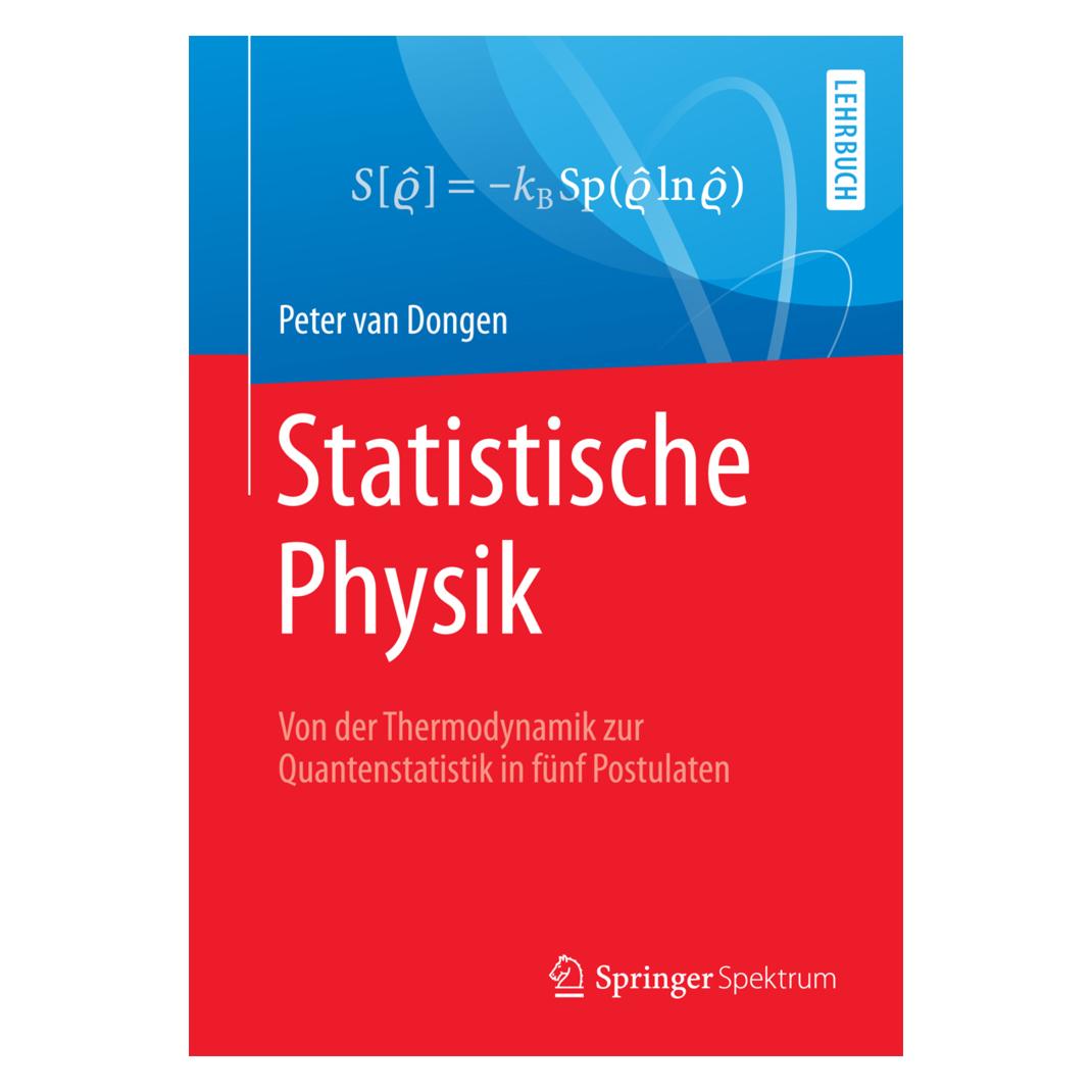 Springer Statistische Physik (Deutsch, Softcover, Peter van Dongen) (55950900)