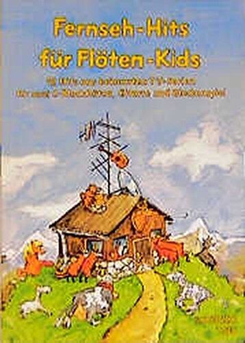 Fernseh-Hits für Flöten-Kids: 12 Hits aus bekannten TV-Serien für 2 C-Blockflöten, Gitarre und Glockenspiel. Ed. 1186 - Preis vom 10.10.2026 11:48:34 h