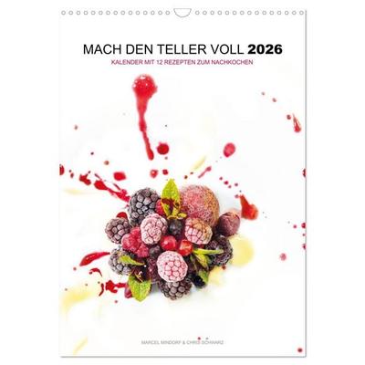 Mach den Teller voll 2026 (Wandkalender 2026 DIN A3 hoch), CALVENDO Monatskalender