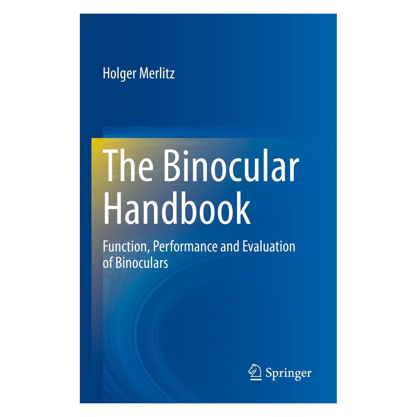 Springer Merlitz:The Binocular Handbook (Englisch, Softcover, Holger Merlitz) (64891575)