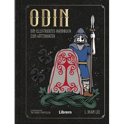 Odin, Gebundene Ausgabe von L. Dean Lee, Librero, 978-94-6499-125-3