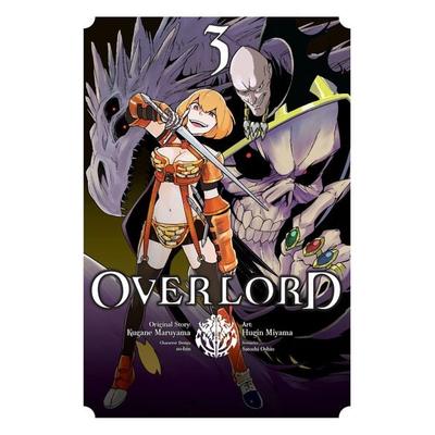 Overlord, Vol. 3 (Manga), Taschenbuch von Kugane Maruyama,Satoshi Oshio, Yen Press, 978-0-316-43425-6
