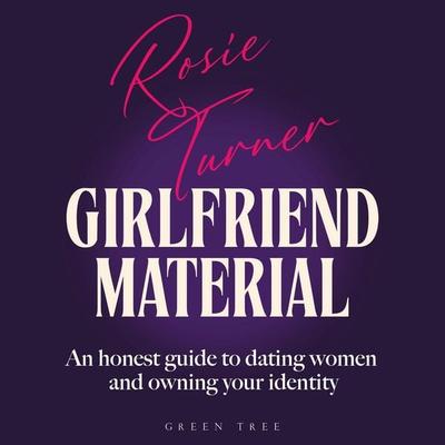 Girlfriend Material - Rosie Turner, Audio, 9781399426114