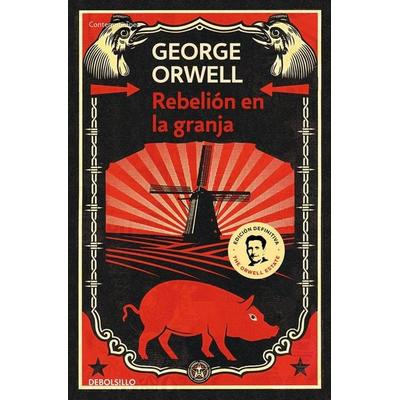 Rebeliã3n En La Granja / Animal Farm, Taschenbuch von George Orwell, PRH Grupo Editorial, 978-84-9989-095-1