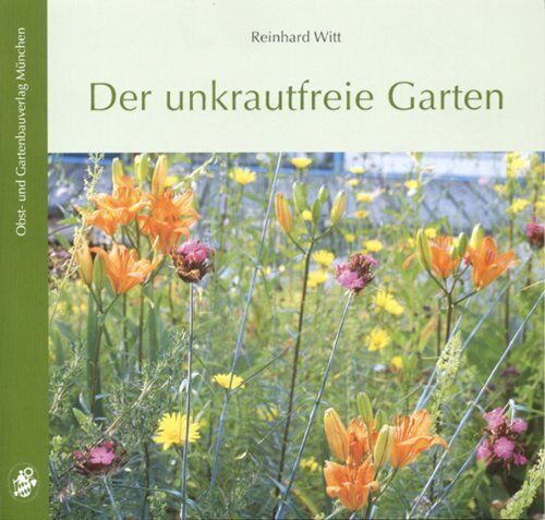 Reinhard Witt - Witt, R: Unkrautfreie Garten - Preis vom 15.10.2026 23:06:25 h