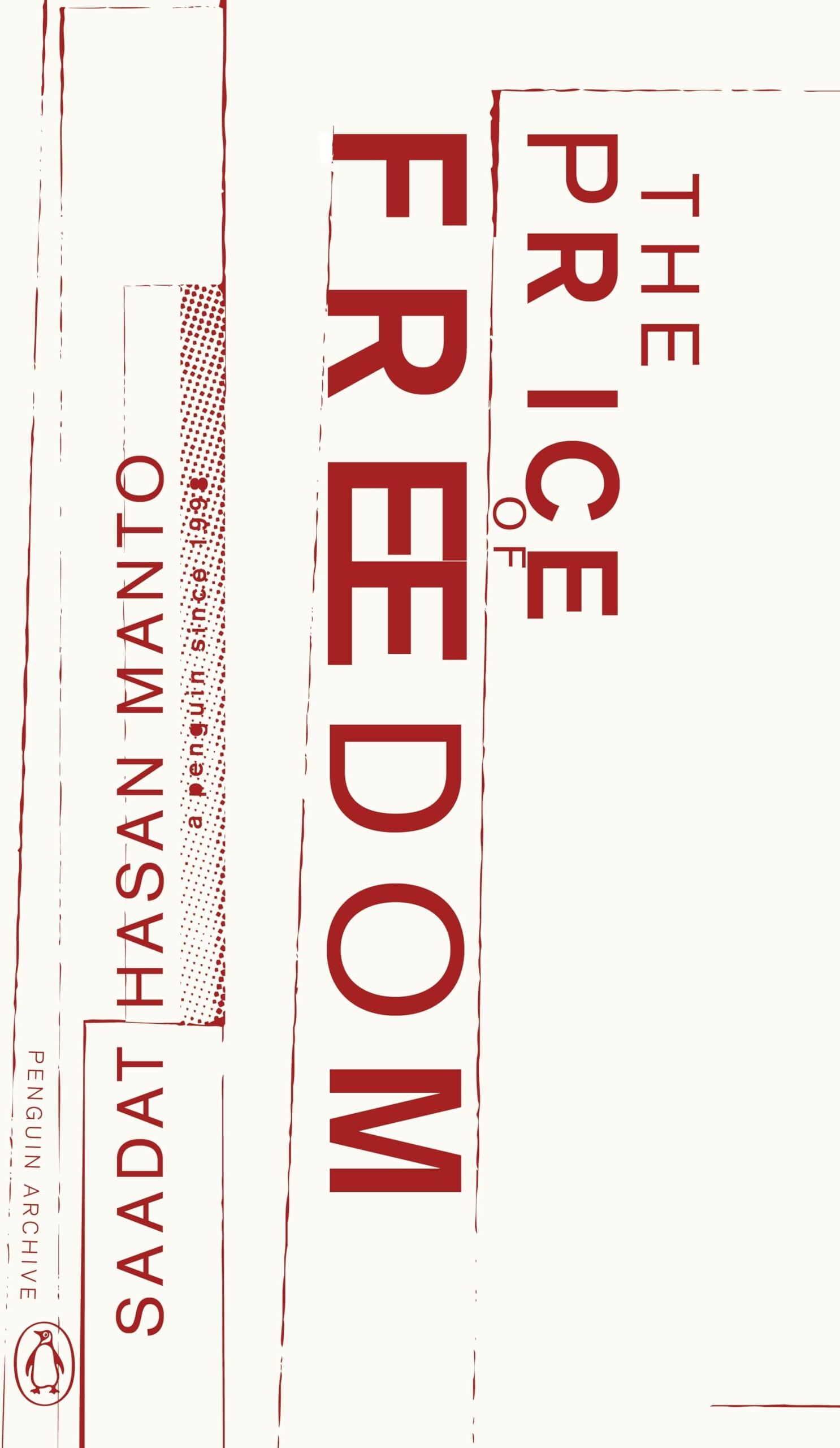Manto, Saadat Hasan - The Price of Freedom: Saadat Hasan Manto (Penguin Archive) - Preis vom 13.10.2026 11:25:28 h