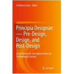 Principia Designae Pre-Design, Design, and Post-Design, Fachbücher von Toshiharu Taura